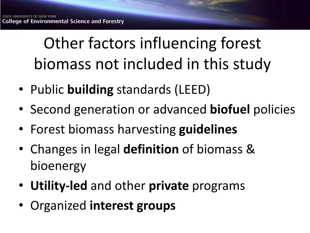 other factors influencing forest biomass
