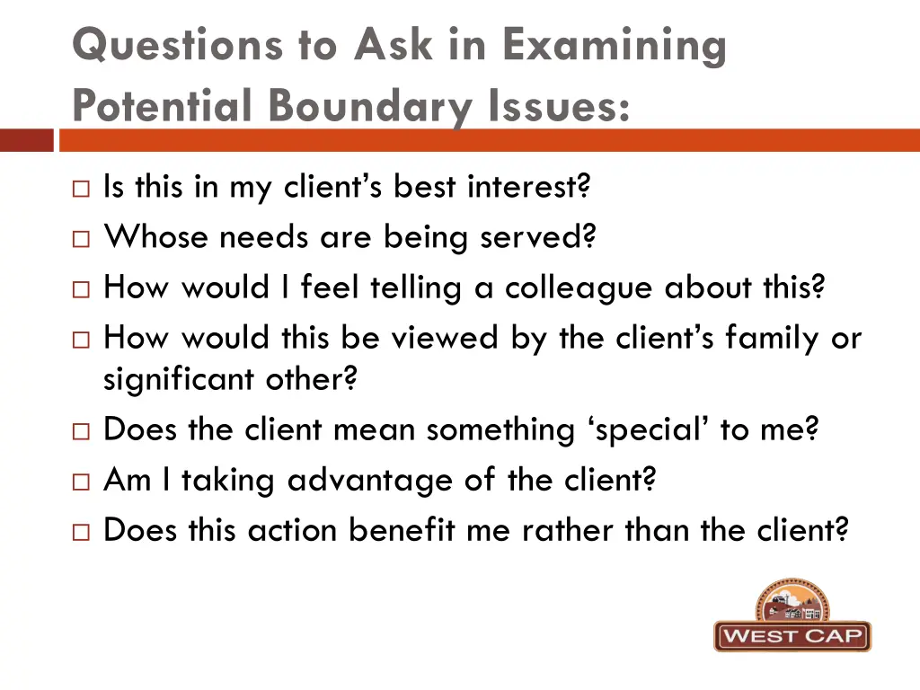 questions to ask in examining potential boundary