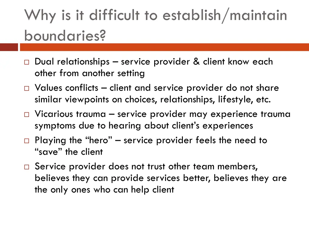why is it difficult to establish maintain