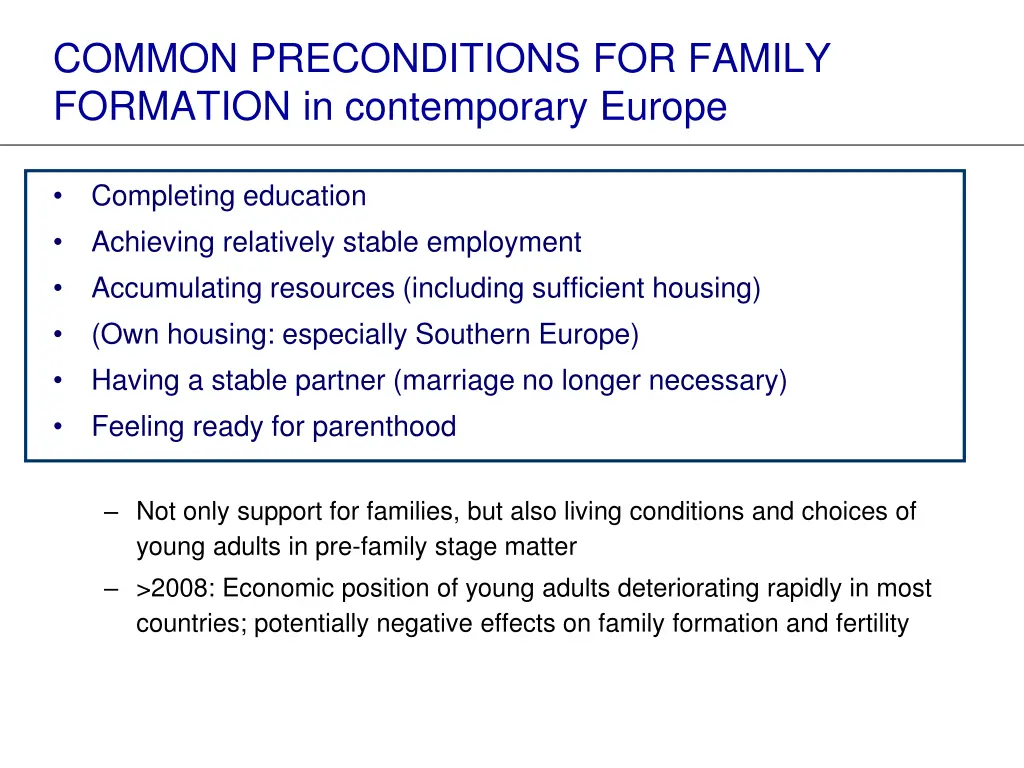 common preconditions for family formation