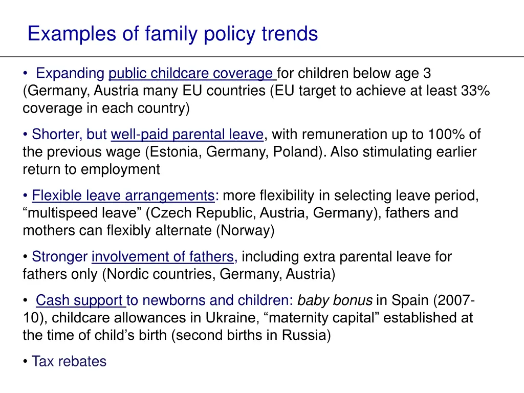 examples of family policy trends