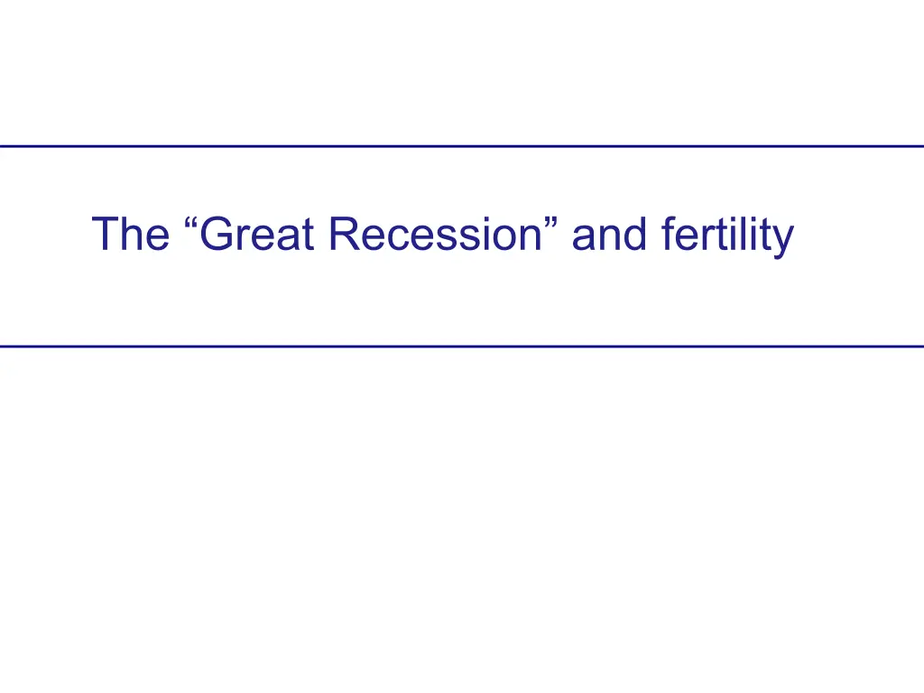 the great recession and fertility