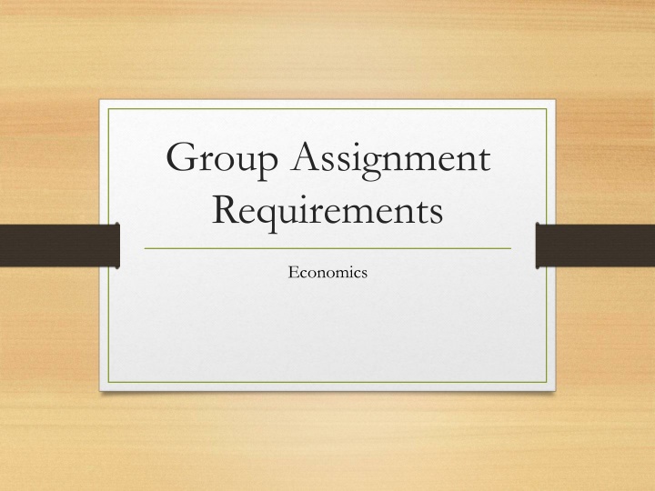 group assignment requirements