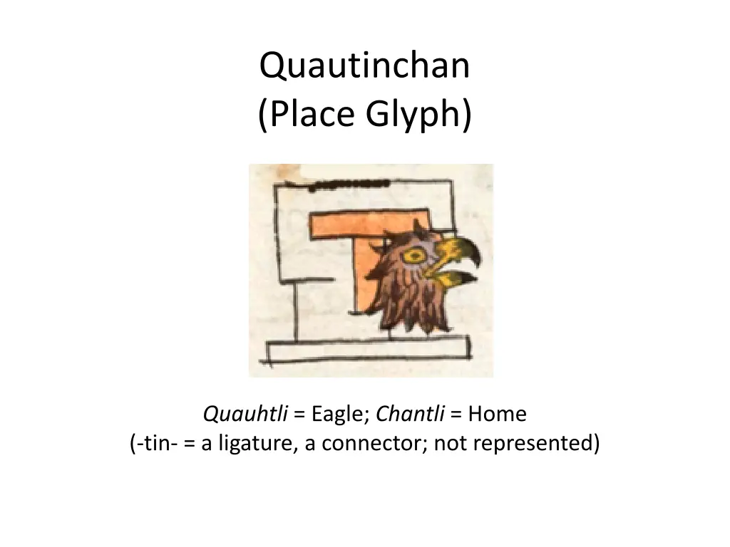 quautinchan place glyph