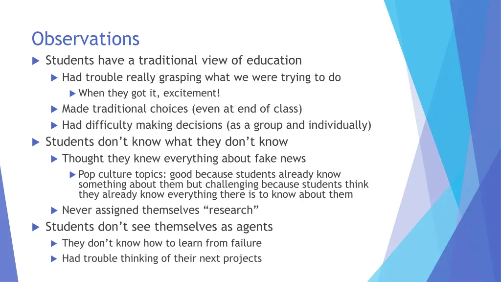 observations students have a traditional view