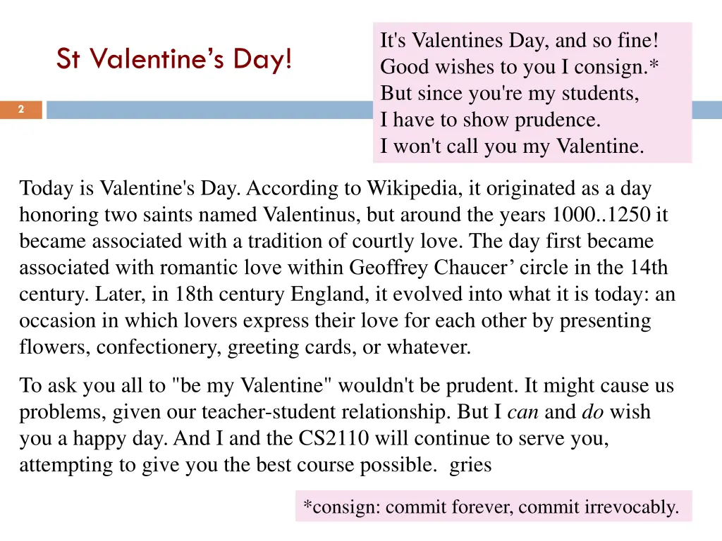 it s valentines day and so fine good wishes