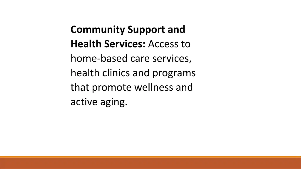 community support and health services access