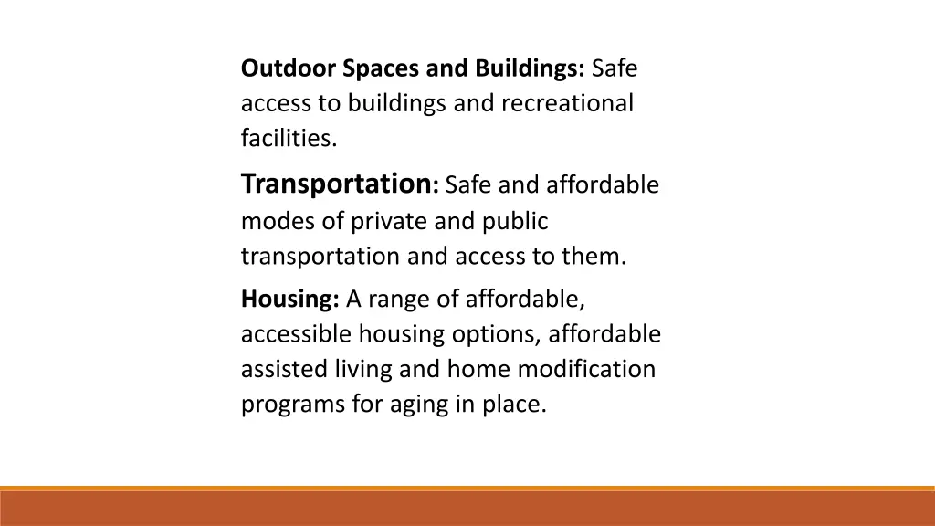 outdoor spaces and buildings safe access