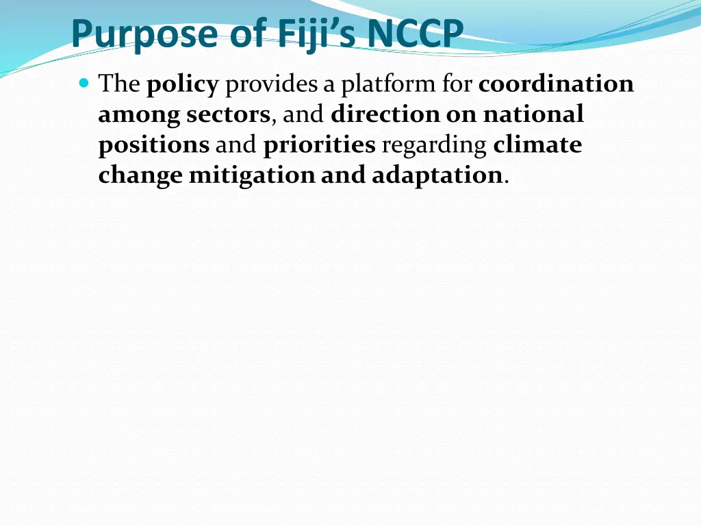 purpose of fiji s nccp
