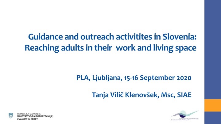 guidanceandoutreachactivititesin slovenia
