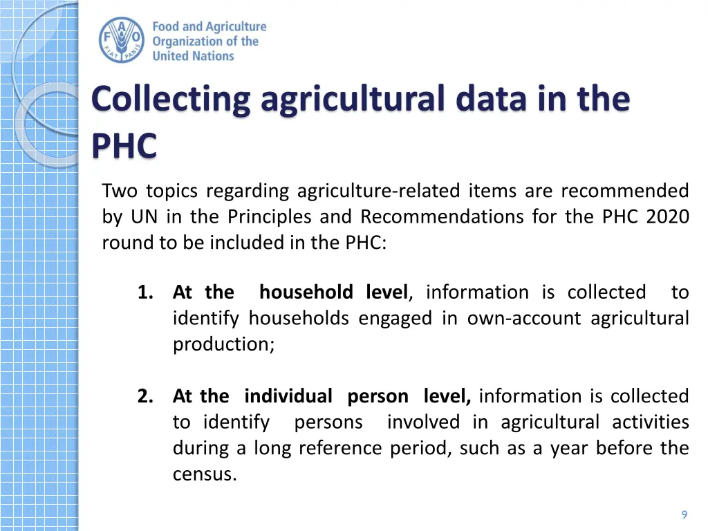 collecting agricultural data in the phc