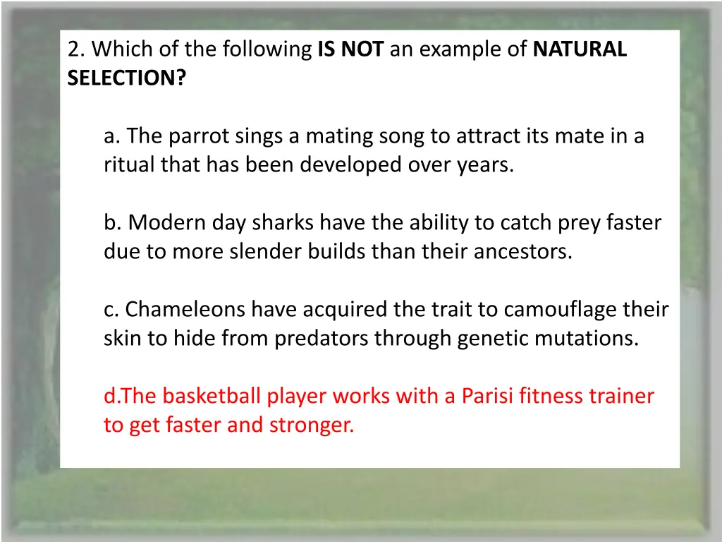 2 which of the following is not an example 1