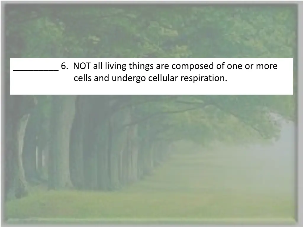 6 not all living things are composed