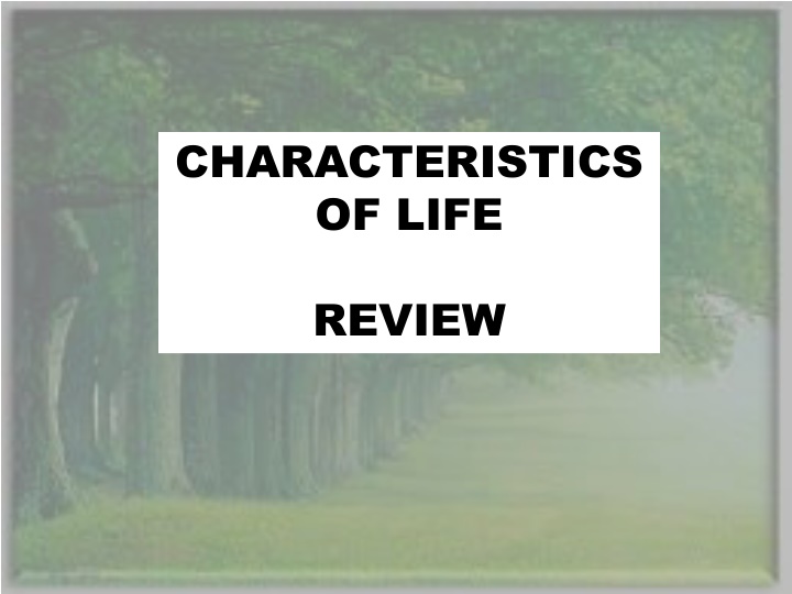 characteristics of life