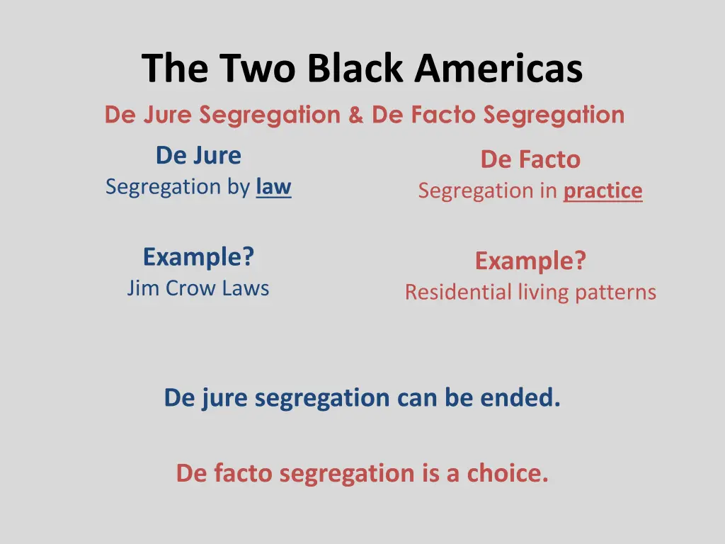 the two black americas de jure segregation