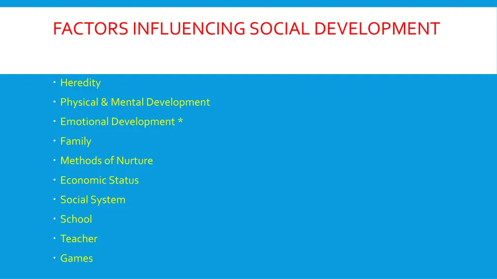 factors influencing social development