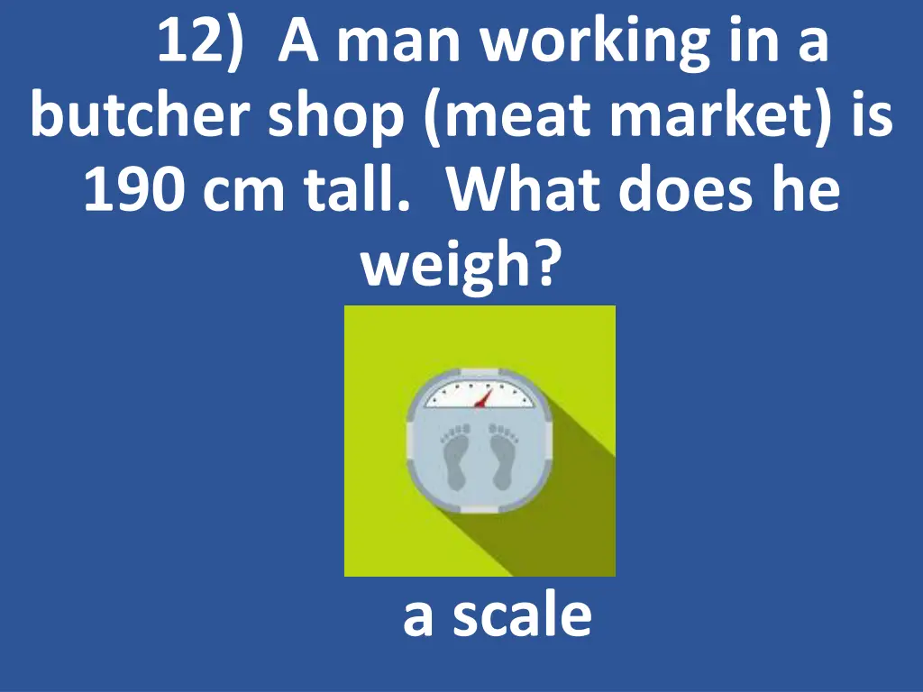 12 a man working in a butcher shop meat market