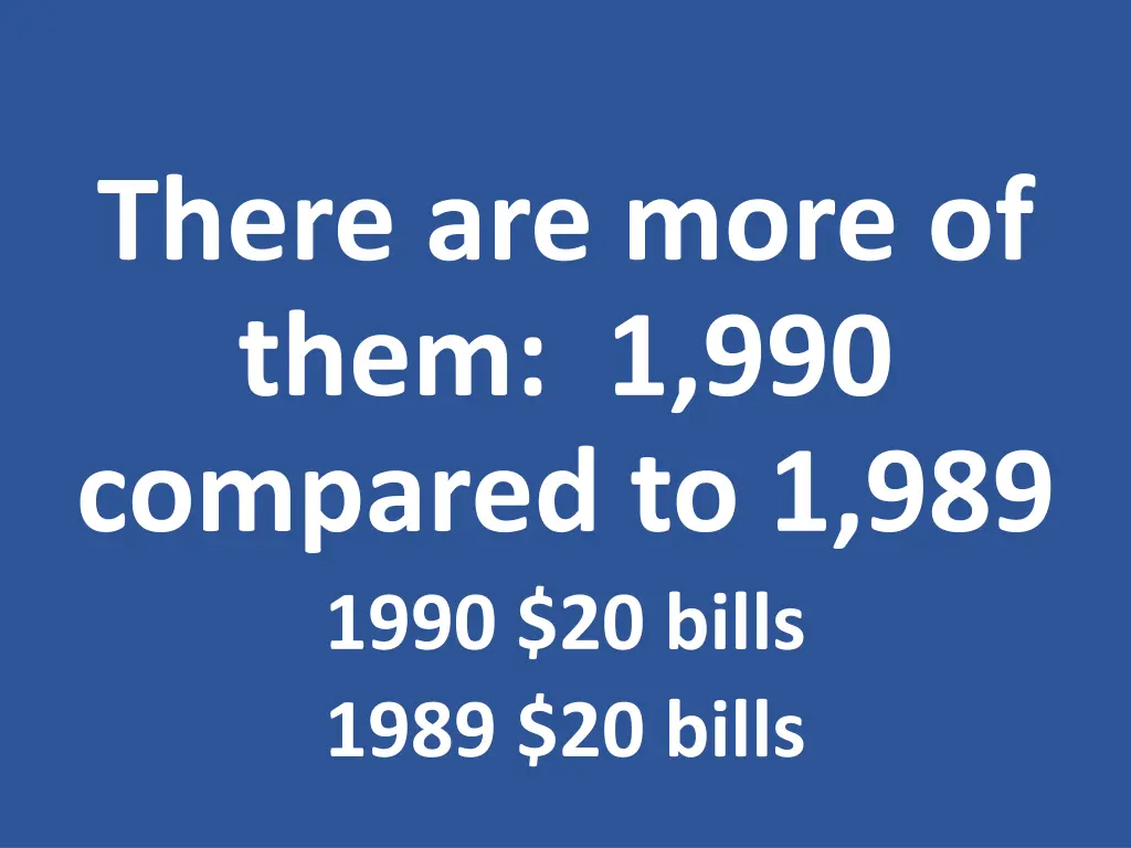 there are more of them 1 990 compared