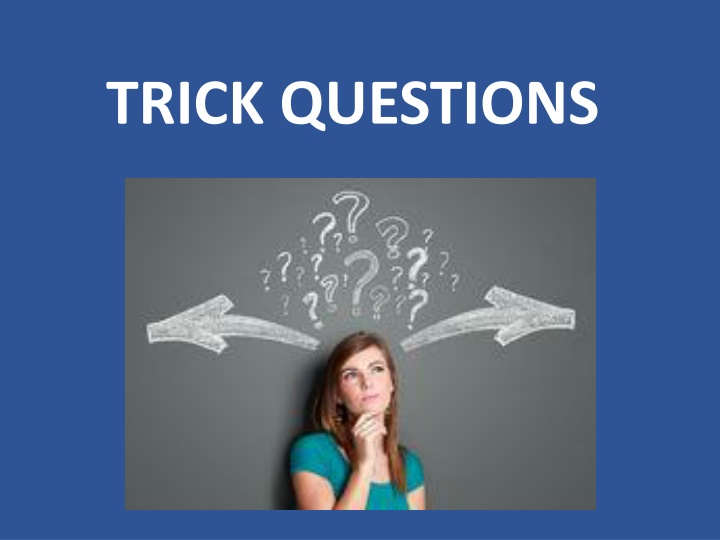 trick questions