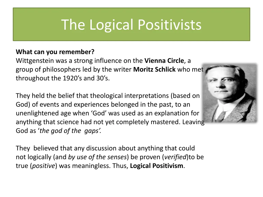 the logical positivists
