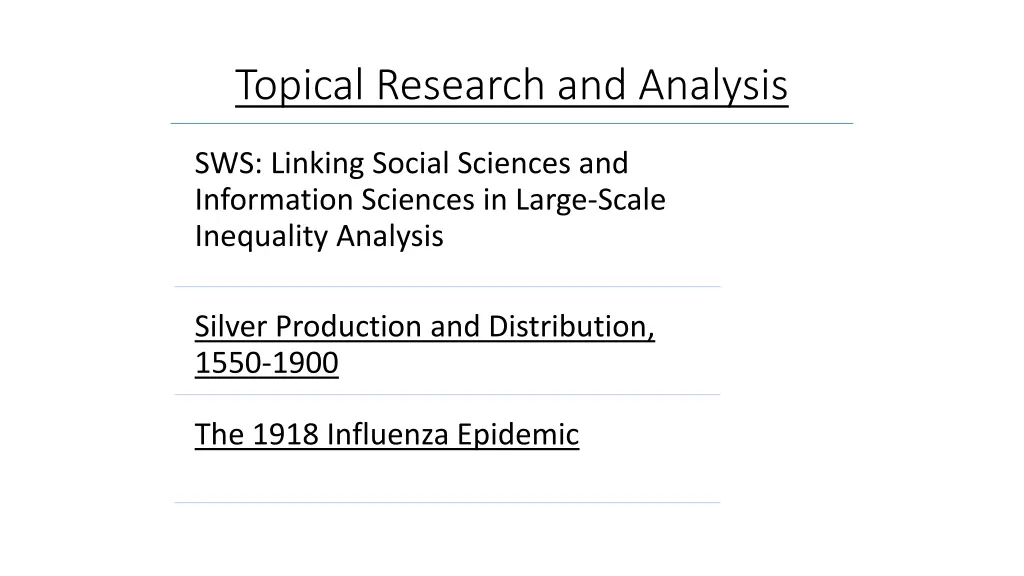 topical research and analysis