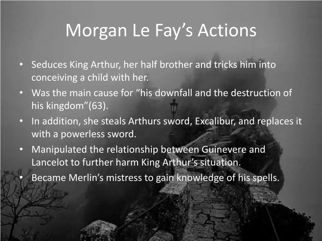 morgan le fay s actions