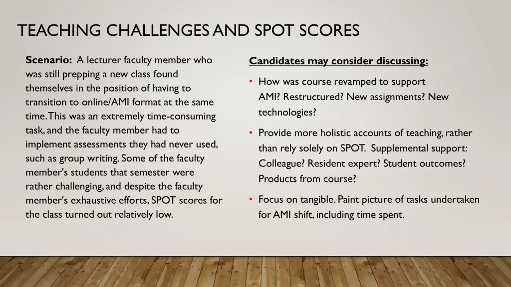 teaching challenges and spot scores