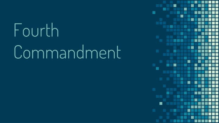 fourth commandment