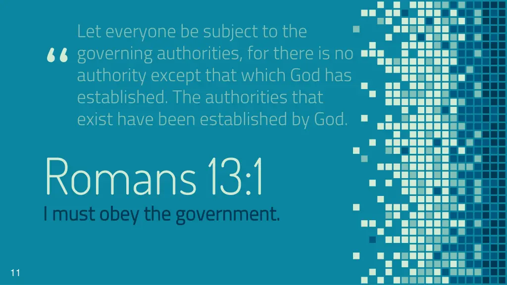 let everyone be subject to the governing