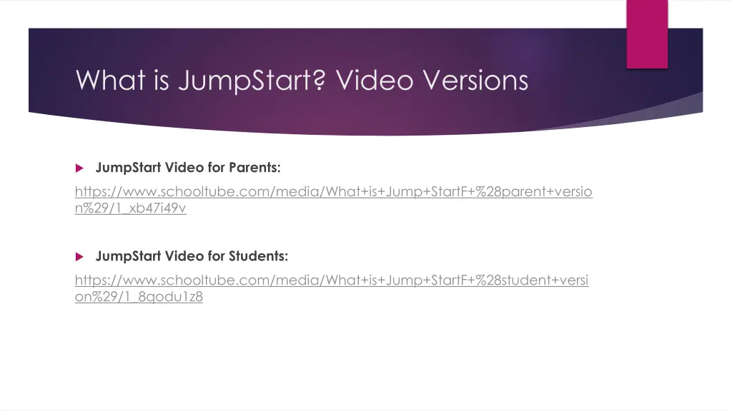 what is jumpstart video versions