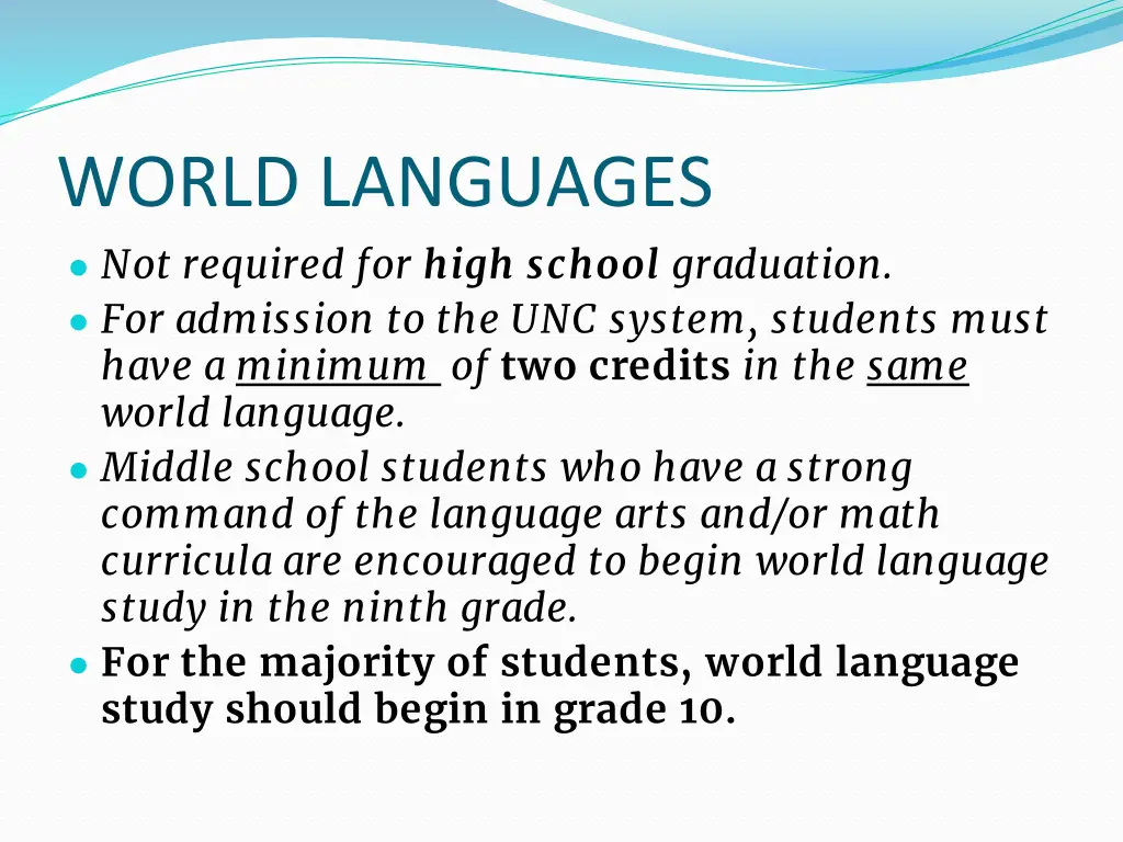 world languages not required for high school