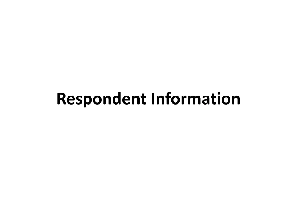respondent information