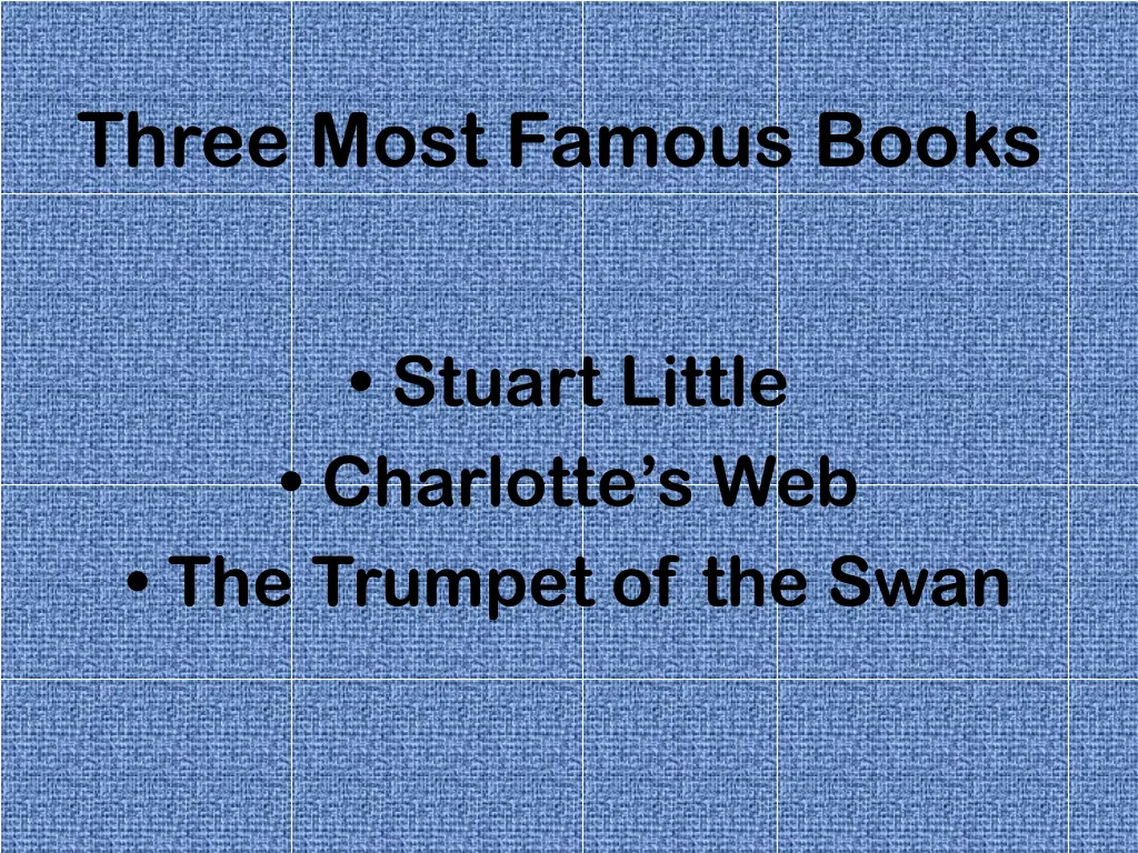 three most famous books