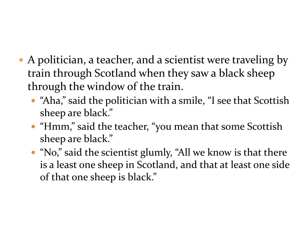 a politician a teacher and a scientist were