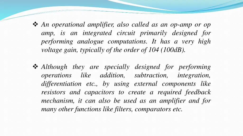 an operational amplifier also called