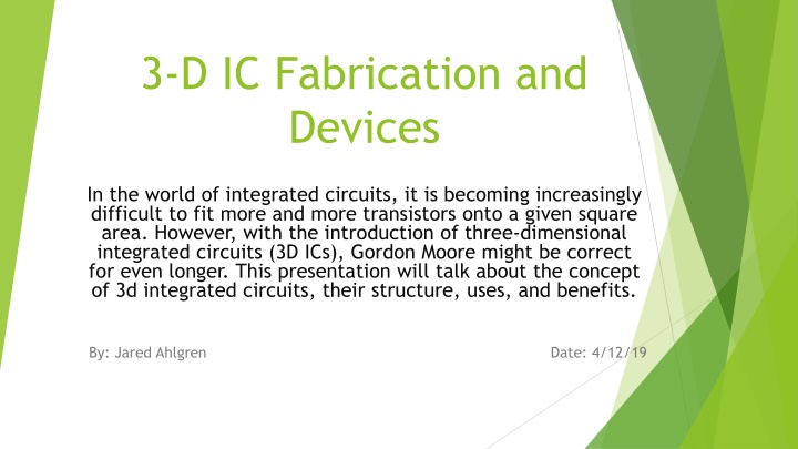 3 d ic fabrication and devices