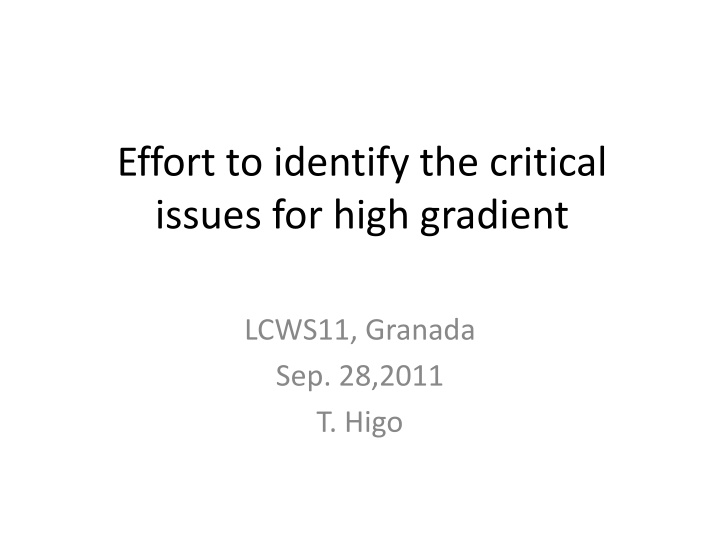 effort to identify the critical issues for high