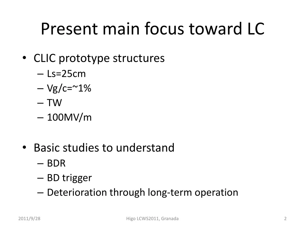 present main focus toward lc