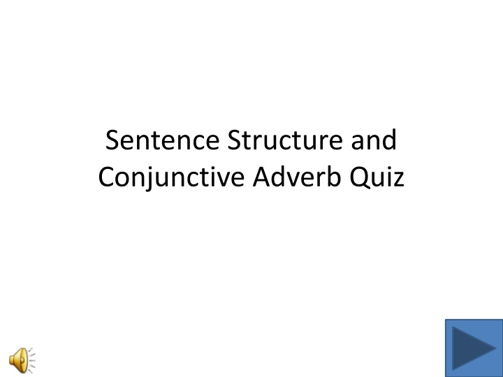 sentence structure and conjunctive adverb quiz