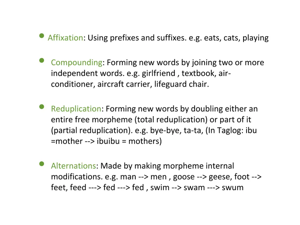 affixation using prefixes and suffixes e g eats