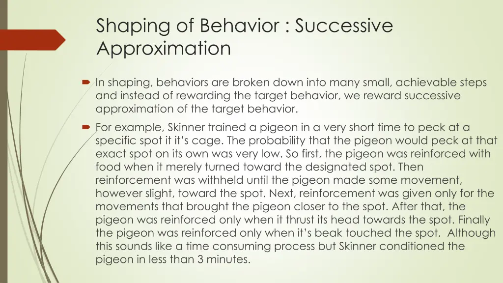shaping of behavior successive approximation