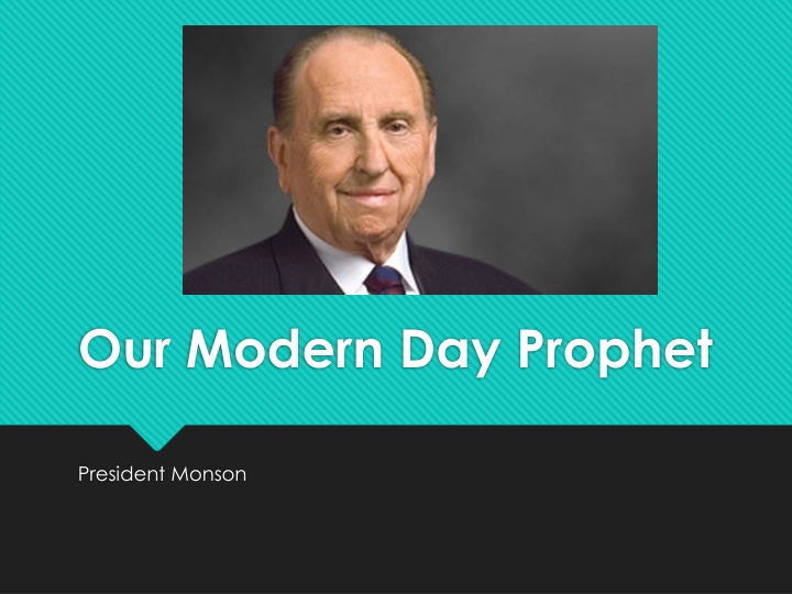our modern day prophet