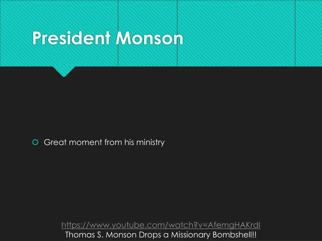 president monson 8