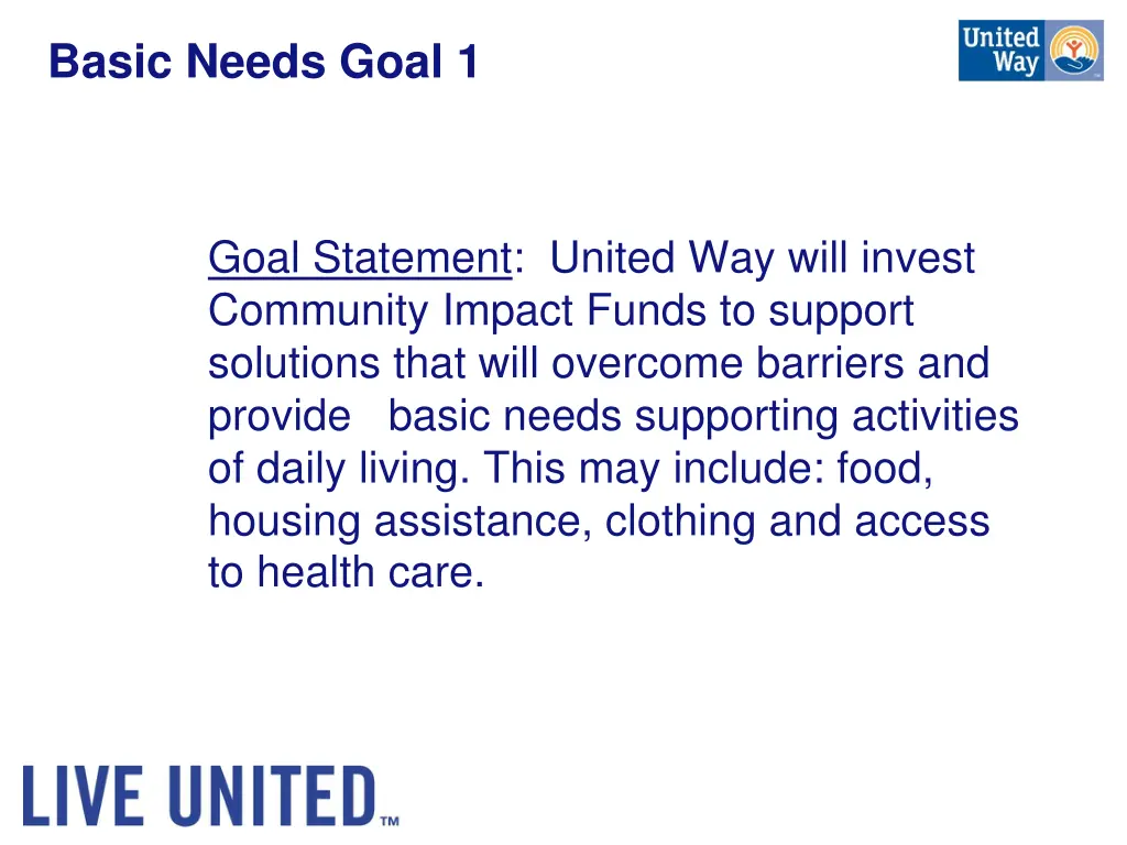 basic needs goal 1