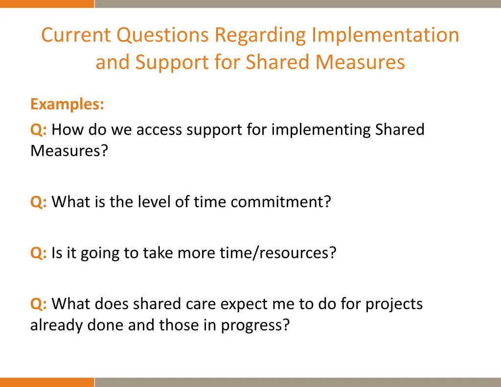 current questions regarding implementation