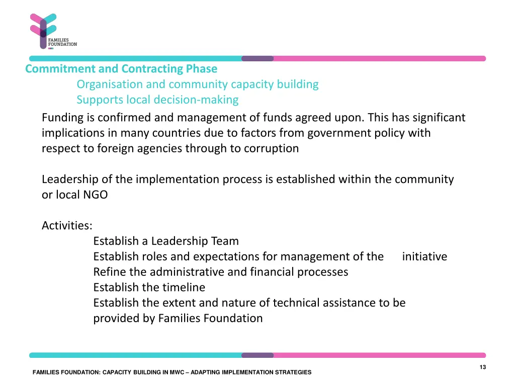 commitment and contracting phase organisation