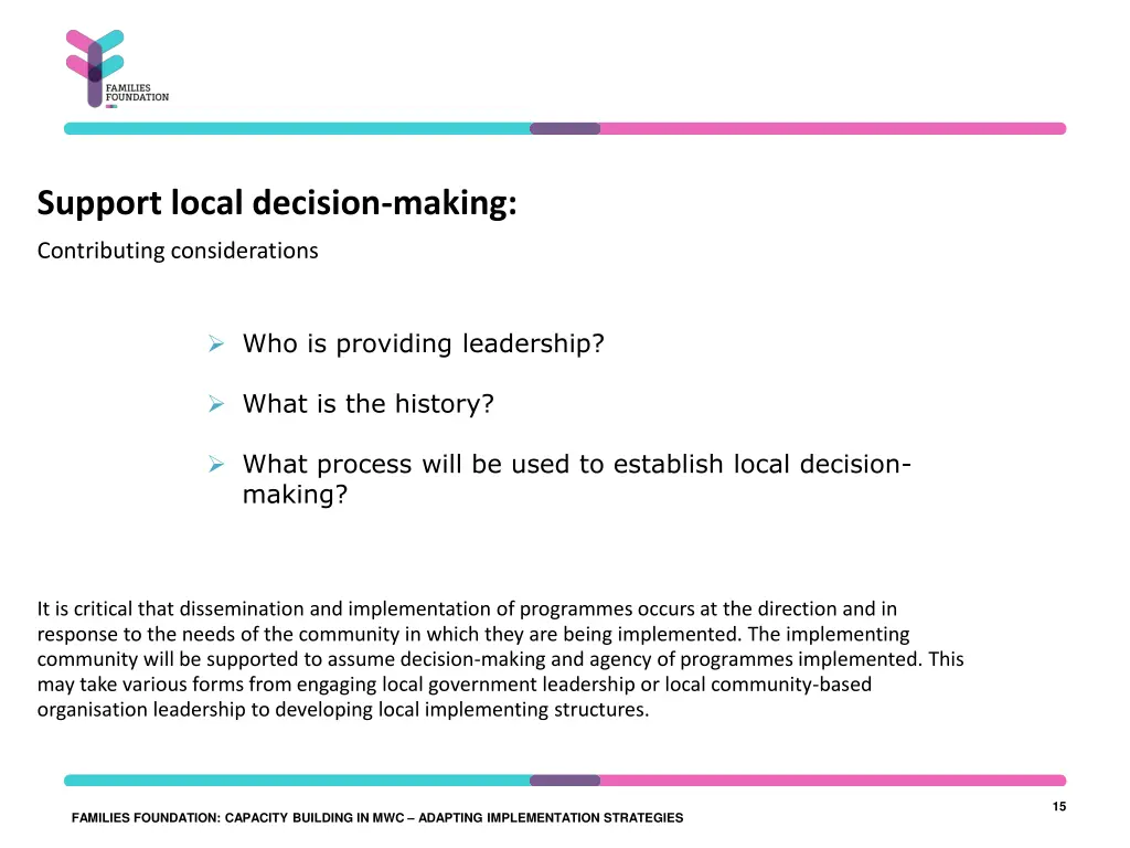 support local decision making