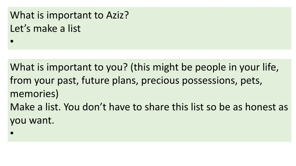 what is important to aziz let s make a list
