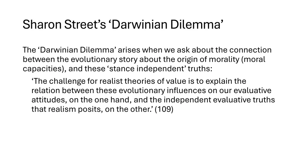 sharon street s darwinian dilemma