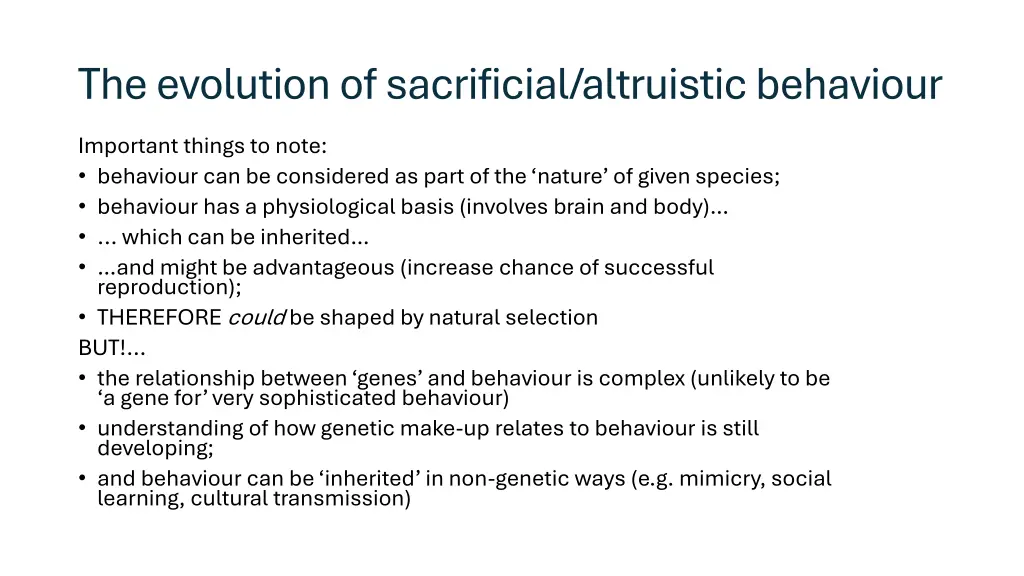 the evolution of sacrificial altruistic behaviour 1